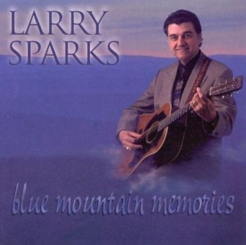 Sparks Larry - Blue Mountain Memories in der Gruppe CD / Bestseller bei Bengans Skivbutik AB (3205431)