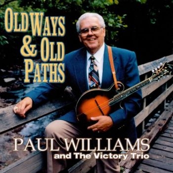 Williams Paul - Old Ways & Old Paths in der Gruppe CD / Bestseller bei Bengans Skivbutik AB (3205444)