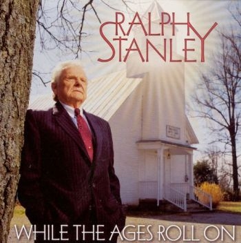 Stanley Ralph - While The Ages Roll On in der Gruppe CD / Bestseller bei Bengans Skivbutik AB (3205449)
