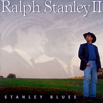 Stanley Ralph Ii - Stanley Blues in der Gruppe CD / Bestseller bei Bengans Skivbutik AB (3205450)
