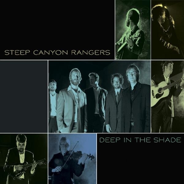 Steep Canyon Rangers - Deep In The Shade in der Gruppe CD / Bestseller bei Bengans Skivbutik AB (3205500)