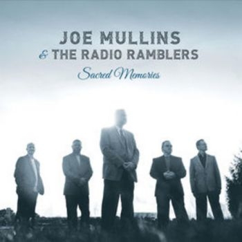 Mullins Joe And The Radio Ramble - Sacred Memories in der Gruppe CD / Rock bei Bengans Skivbutik AB (3205520)