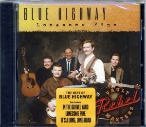 Blue Highway - Lonesome Pine in der Gruppe CD / Bestseller bei Bengans Skivbutik AB (3205532)