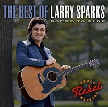 Sparks Larry - Best Of Larry Sparks in der Gruppe CD / Bestseller bei Bengans Skivbutik AB (3205542)