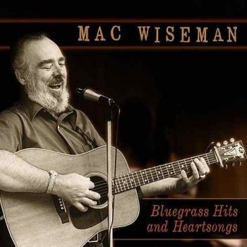 Wiseman Mac - Bluegrass Hits And Hearts in der Gruppe CD / Country bei Bengans Skivbutik AB (3205543)