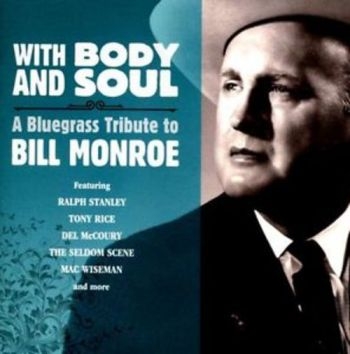 Various Artists - With Body And Soul:A Bluegrass in der Gruppe CD / Bestseller bei Bengans Skivbutik AB (3205548)