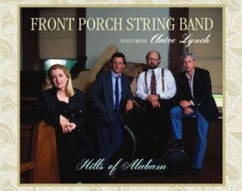 Front Porch String Band/Clair - Hills Of Alabama in der Gruppe CD / Bestseller bei Bengans Skivbutik AB (3205550)