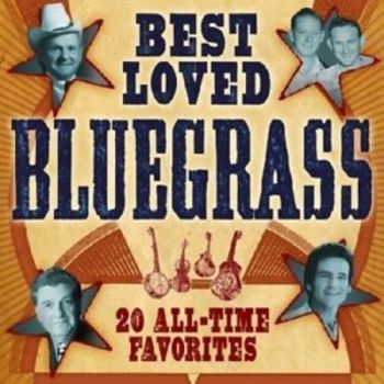 Various Artists - Best Loved Bluegrass in der Gruppe CD / Bestseller bei Bengans Skivbutik AB (3205558)