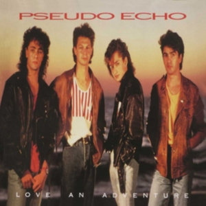 Pseudo Echo - Love An Adventure:Expanded Edition in der Gruppe CD bei Bengans Skivbutik AB (3205586)