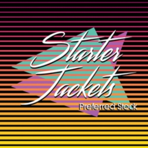Starter Jackets - Preferred Stock in der Gruppe VINYL bei Bengans Skivbutik AB (3205653)