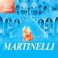 Martinelli - Greatest Hits & Remixes in der Gruppe VINYL / Bestseller bei Bengans Skivbutik AB (3206274)