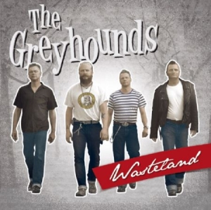 Greyhounds - Wasteland in der Gruppe CD bei Bengans Skivbutik AB (3207863)