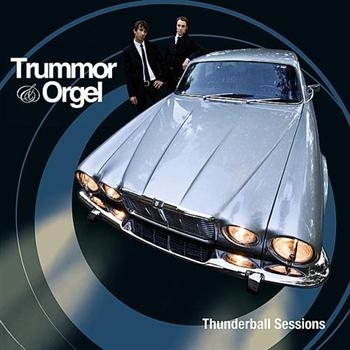 Trummor And Orgel - Thunderball Sessions in der Gruppe CD / Bestseller bei Bengans Skivbutik AB (3207885)