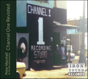 Marshalkl Peter & Revolutionaries - Channel One Revisitied in der Gruppe CD bei Bengans Skivbutik AB (3207902)