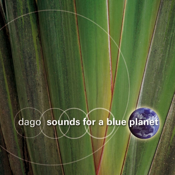 Dago - Sounds For A Blue Planet in der Gruppe CD / Jazz/Blues bei Bengans Skivbutik AB (3207937)