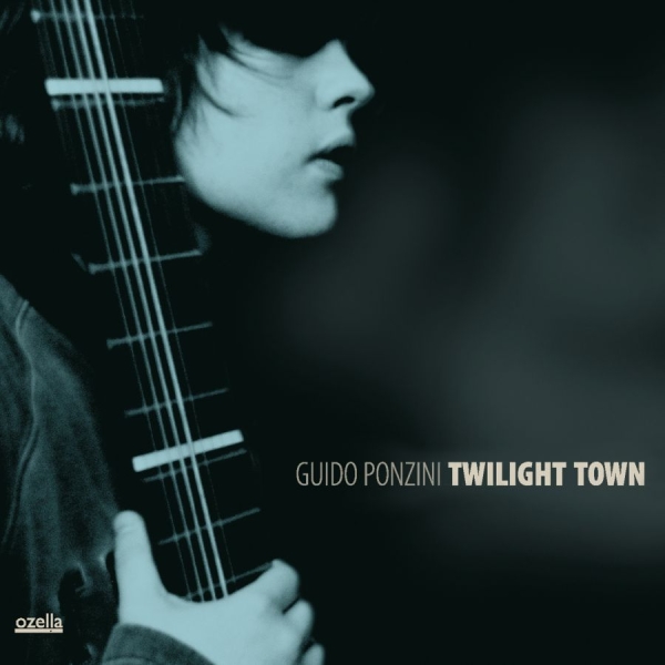 Ponzini Guido - Twilight Town in der Gruppe CD / Bestseller bei Bengans Skivbutik AB (3207944)