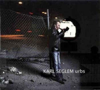 Seglem Karl - Urbs in der Gruppe CD / Bestseller bei Bengans Skivbutik AB (3207945)
