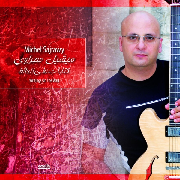 Sajrawy Michel - Writings On The Wall in der Gruppe CD / Bestseller bei Bengans Skivbutik AB (3207947)