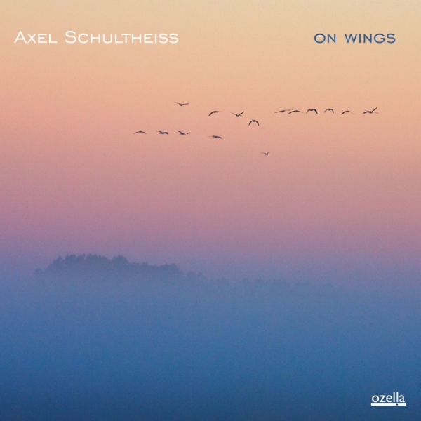 Schultheiß Axel - On Wings in der Gruppe CD / Pop bei Bengans Skivbutik AB (3207951)