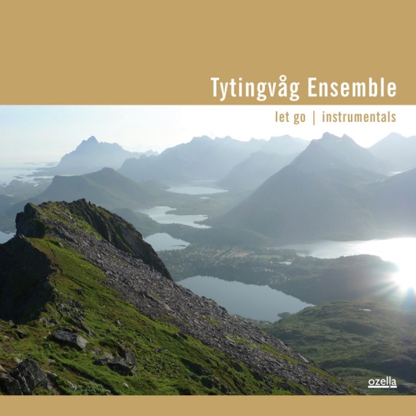 Tytingvåg Ensemble - Let Go Instrumentals in der Gruppe CD / Jazz/Blues bei Bengans Skivbutik AB (3207965)