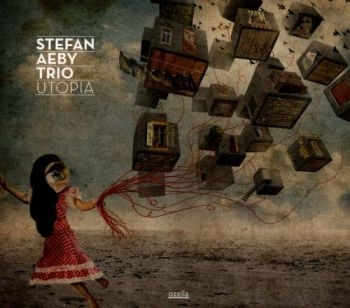 Stefan Aeby Trio - Utopia in der Gruppe CD / Bestseller bei Bengans Skivbutik AB (3207979)