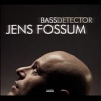 Fossum Jens - Bass Detector in der Gruppe CD / Jazz bei Bengans Skivbutik AB (3207985)