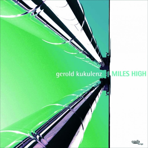 Kukulenz Gerold - Miles High in der Gruppe CD / Pop bei Bengans Skivbutik AB (3208030)