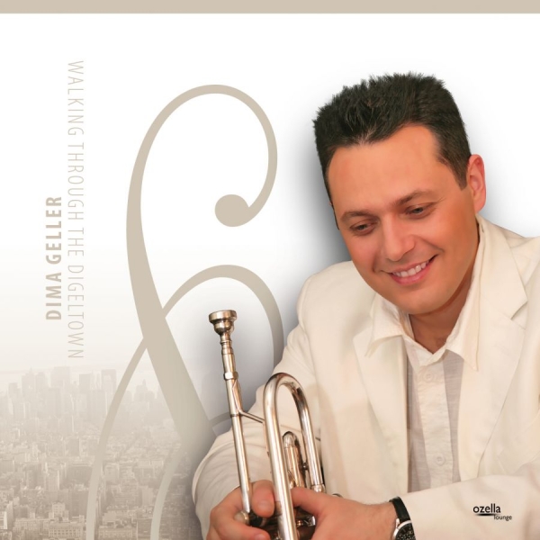 Geller Dima - Walking Through The Digeltown in der Gruppe CD / Jazz/Blues bei Bengans Skivbutik AB (3208037)