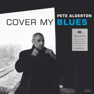 Alderton Pete - Cover My Blues in der Gruppe VINYL bei Bengans Skivbutik AB (3208070)