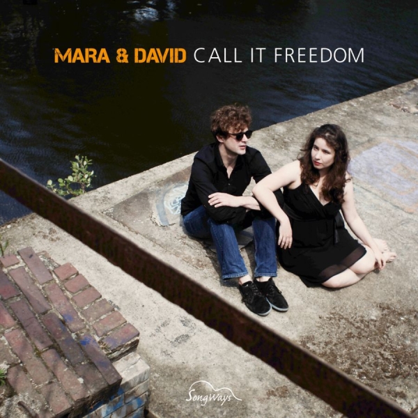 Mara And David - Call It Freedom in der Gruppe CD / Jazz/Blues bei Bengans Skivbutik AB (3208080)