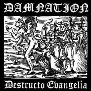 Damnation - Destrucio Evangelia in der Gruppe CD bei Bengans Skivbutik AB (3208358)