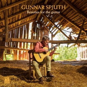 Spjuth Gunnar - Beauties For The Guitar in der Gruppe Externt_Lager / Naxoslager bei Bengans Skivbutik AB (3208390)
