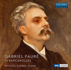 Fauré Gabriel - 13 Barcarolles in der Gruppe CD bei Bengans Skivbutik AB (3208481)