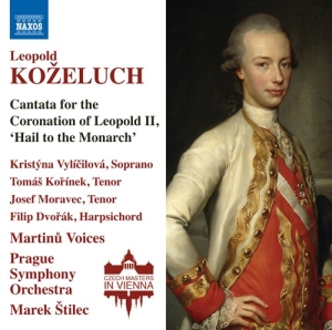 Kozeluch Leopold - Cantata For The Coronation Of Leopo in der Gruppe CD bei Bengans Skivbutik AB (3208503)