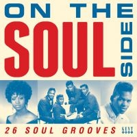 Various Artists - On The Soul Side:26 Soul Grooves in der Gruppe CD bei Bengans Skivbutik AB (3210047)