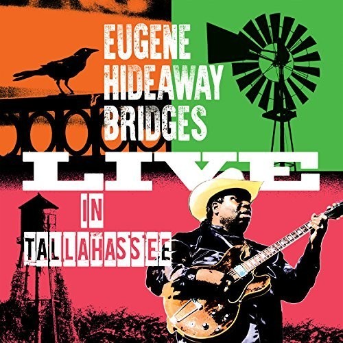 Bridges Eugene Hideaway - Live In Tallahassee in der Gruppe CD / Jazz/Blues bei Bengans Skivbutik AB (3210081)