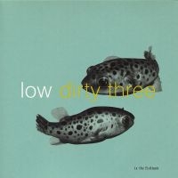 Low + Dirty Three - In The Fishtank in der Gruppe VINYL bei Bengans Skivbutik AB (3210102)