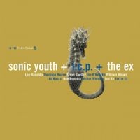 Sonic Youth + The Ex+Icp - In The Fishtank in der Gruppe Minishops / Sonic Youth bei Bengans Skivbutik AB (3210104)