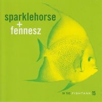 Sparklehorse + Fennesz - In The Fishtank in der Gruppe CD bei Bengans Skivbutik AB (3210111)