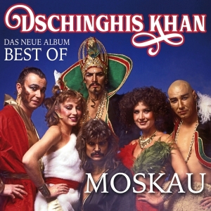 Dschinghis Khan - Moskau - Das Neue Best Of Album in der Gruppe CD bei Bengans Skivbutik AB (3211981)