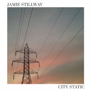 Stillway Jamie - City Static in der Gruppe CD bei Bengans Skivbutik AB (3212085)