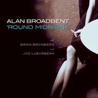 Broadbent Alan - Round Midnight in der Gruppe CD bei Bengans Skivbutik AB (3213295)