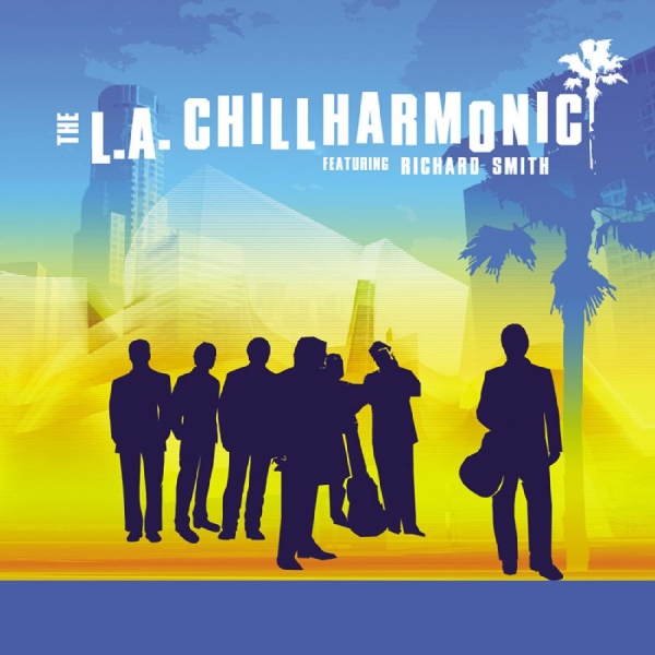 L.A. Chillharmonic The Feat. Richa - The L.A. Chillharmonic in der Gruppe CD / Bestseller bei Bengans Skivbutik AB (3213301)