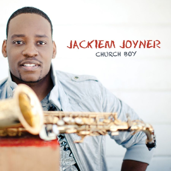 Joyner Jackiem - Church Boy in der Gruppe CD / Bestseller bei Bengans Skivbutik AB (3213312)