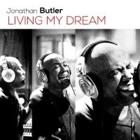 Butler Jonathan - Living My Dream in der Gruppe CD bei Bengans Skivbutik AB (3213317)