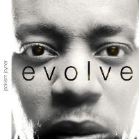 Joyner Jackiem - Evolve in der Gruppe CD bei Bengans Skivbutik AB (3213318)