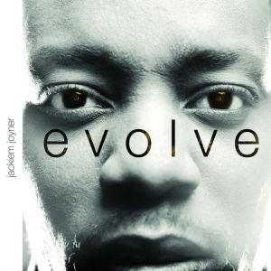 Joyner Jackiem - Evolve in der Gruppe CD bei Bengans Skivbutik AB (3213318)