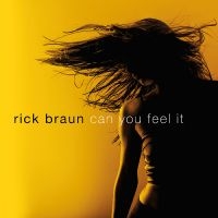Braun Rick - Can You Feel It in der Gruppe CD bei Bengans Skivbutik AB (3213319)