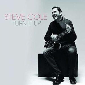 Cole Steve - Turn It Up! in der Gruppe CD bei Bengans Skivbutik AB (3213323)