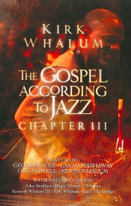 Whalum Kirk - The Gospel According To Jazz Chapte in der Gruppe DVD & BLU-RAY bei Bengans Skivbutik AB (3213913)